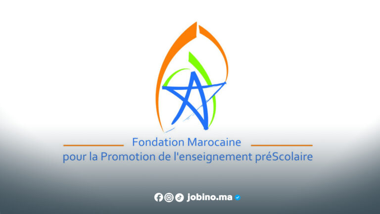المؤسسة المغربية للنهوض بالتعليم الأولي-FMPS تنظم مباراة توظيف بتخصصات مختلفة